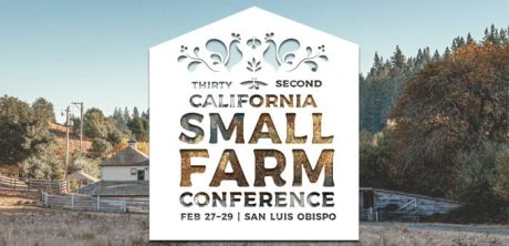 CA Small Farm Conference Comes to San Luis Obispo County Feb 27-29